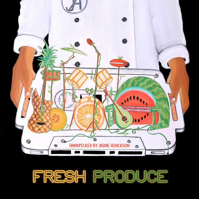 Fresh Produce — Jaime Hinckson cover artwork